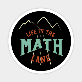 Funny Accounting Pun Life in the Math Lane Magnet